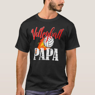 Volleyball Papa Volleyball T-Shirt