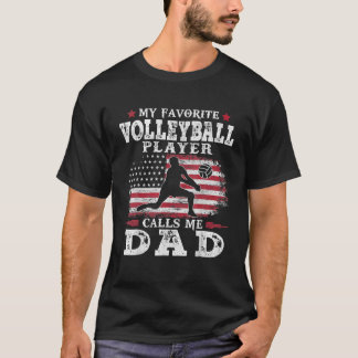 Volleyball Player Calls Me Dad USA Flag Father's D T-Shirt