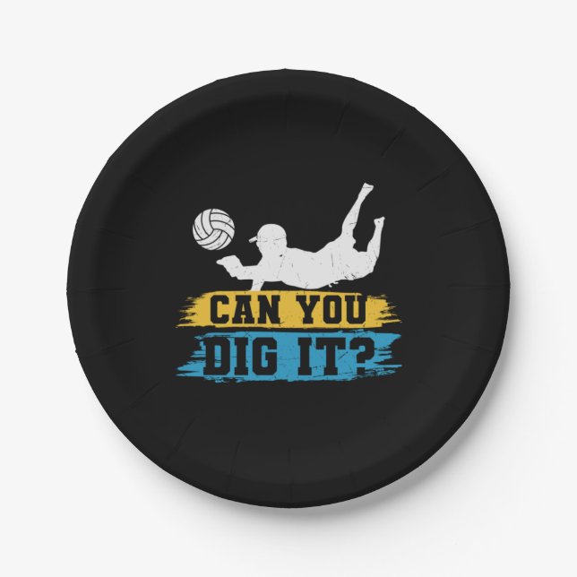 Volleyball Player | Can You Dig It Paper Plate (Front)