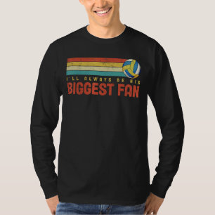 Volleyball Player His Biggest Fan Family Support D T-Shirt