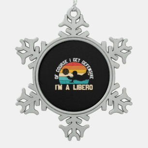 Volleyball Player I Am A Libero Snowflake Pewter Christmas Ornament