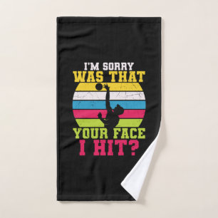 Volleyball Player I Am Sorry Was That Your Face Hand Towel
