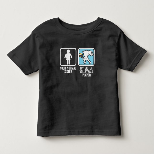 Volleyball Player Sister Toddler T-Shirt (Front)