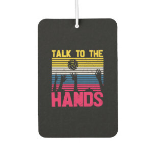 Volleyball Player   Talk To The Hands Car Air Freshener