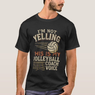 Volleyball Player Team Coach Vintage Retro I'm Not T-Shirt