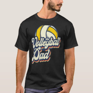 Volleyball Player Team Dad Father Retro Vintage Vo T-Shirt