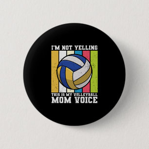 Volleyball Player This Is My Volleyball Mum Voices 6 Cm Round Badge