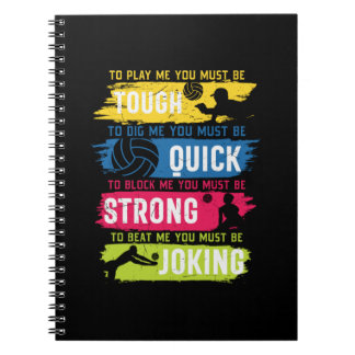 Volleyball Player | Tough Quick Strong Notebook
