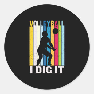 Volleyball Player Volleyball I Dig It Classic Round Sticker