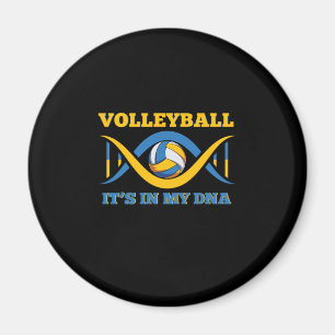 Volleyball Player Volleyball It Is In My Dna Magnet