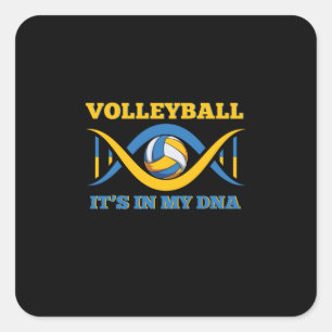 Volleyball Player   Volleyball It Is In My Dna Square Sticker