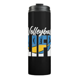 Volleyball Player   Volleyball Life Thermal Tumbler