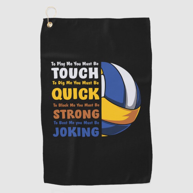 Volleyball Player | You Must Be Strong Golf Towel (Front)
