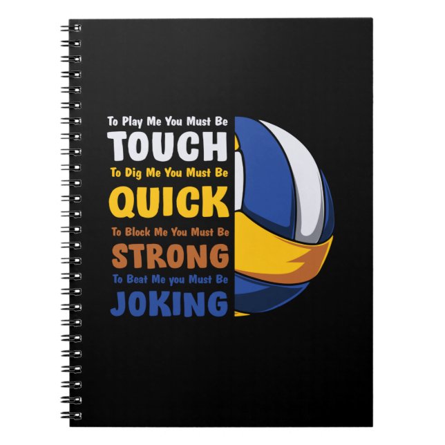 Volleyball Player | You Must Be Strong Notebook (Front)
