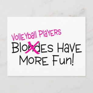 Volleyball Players Have More Fun Postcard