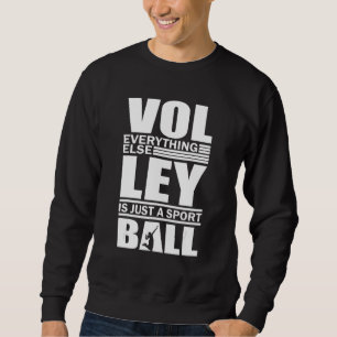 Volleyball Players Volleyball Team Graphic Sports  Sweatshirt