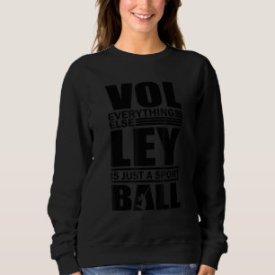 Volleyball Players Volleyball Team Graphic Sports  Sweatshirt