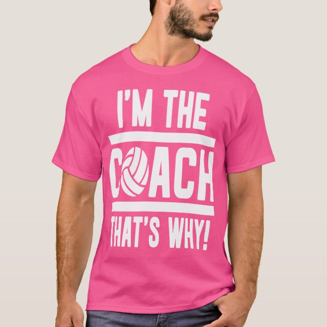 Volleyball s For Coaches T-Shirt (Front)