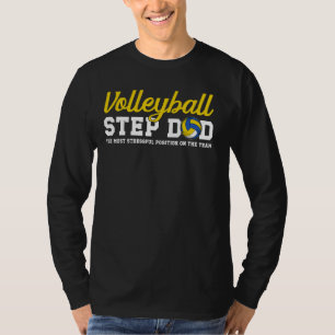 Volleyball Step-Dad Funny Volleyball Player Step-F T-Shirt