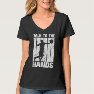 Volleyball Talk To The Hands Retro Vintage  4 T-Shirt