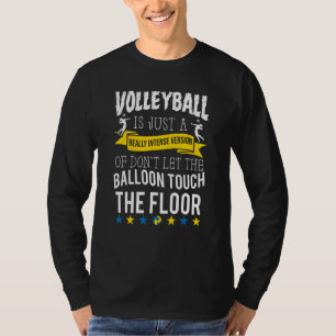 Volleyball Team Net Sports Pun  Beach Volleyball P T-Shirt