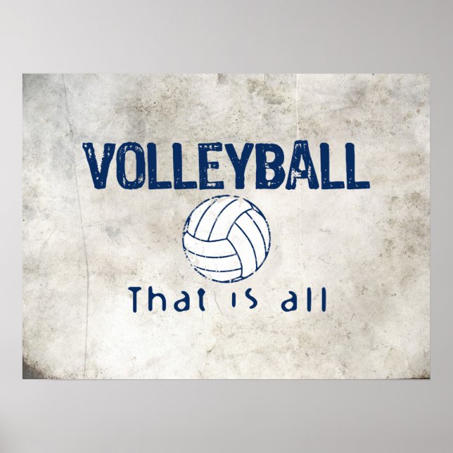 Volleyball, That Is All Poster (Front)