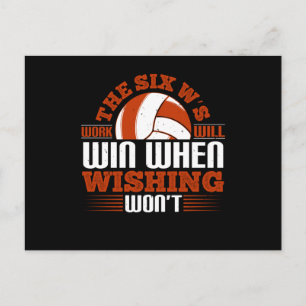 Volleyball - The Six W's Work Will Win Postcard