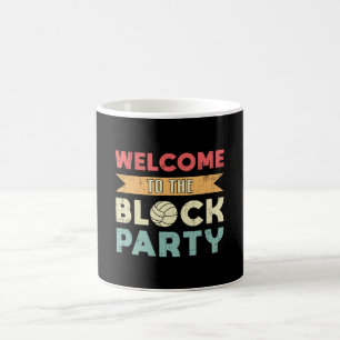 Volleyball Welcome To The Block Party Beach Ball Coffee Mug