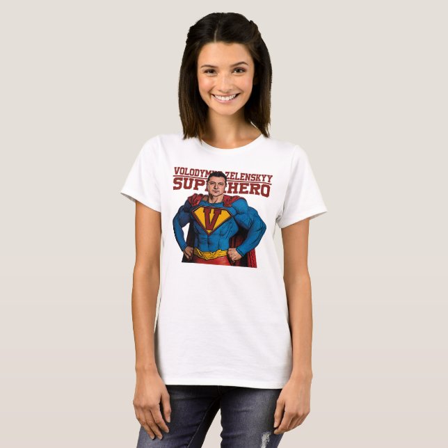 Volodymyr Zelenskyy Superhero T-Shirt (Front Full)
