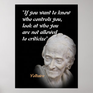 Voltaire Quote On Who Controls You Poster