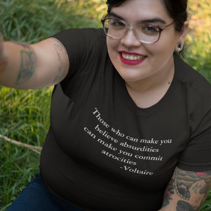 Voltaire Warning Quote Plus Size T-Shirt