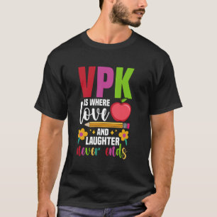 Voluntary Pre Kindergarten Squad Team Laughter VPK T-Shirt