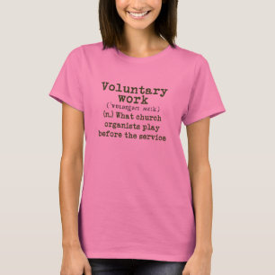 Voluntary work tee - green letters