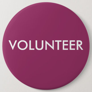 VOLUNTEER 6 CM ROUND BADGE