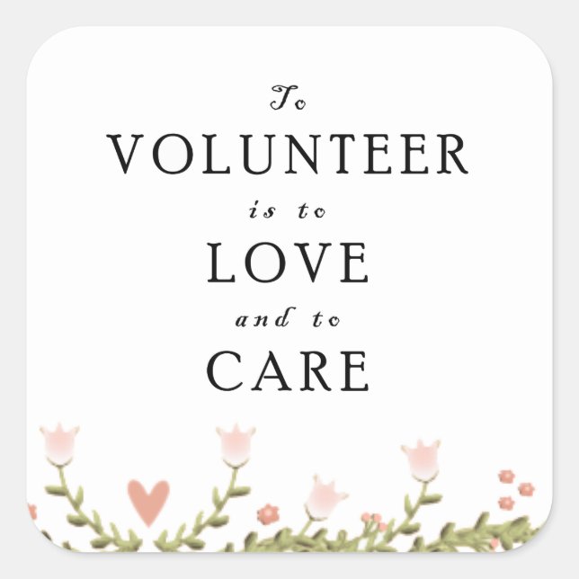 Volunteer Appreciation Square Sticker (Front)