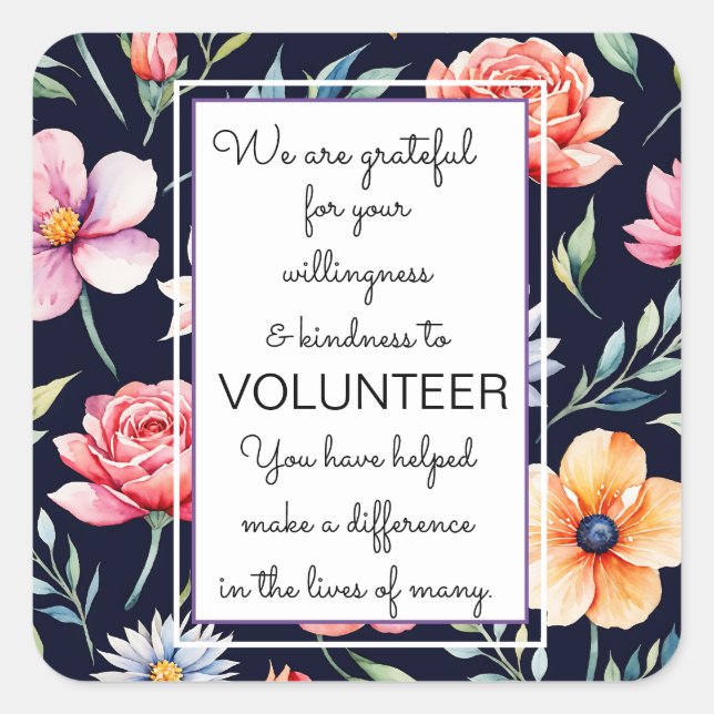 volunteer appreciation week floral pattern card square sticker (Front)