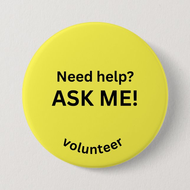 Volunteer "Ask Me" Help Pin (Front)