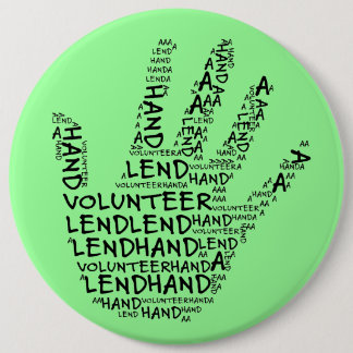 Volunteer Awareness: Lend a Helping Hand 6 Cm Round Badge