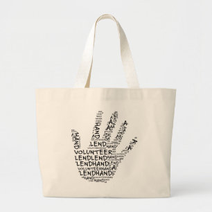 Volunteer Awareness: Lend a Helping Hand Large Tote Bag