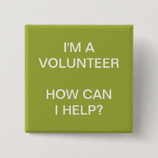 VOLUNTEER BUTTONS PINS | GREEN WHITE
