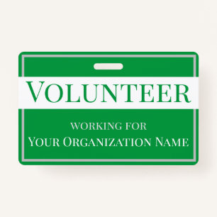 Volunteer Custom Organisation Name Green and White ID Badge