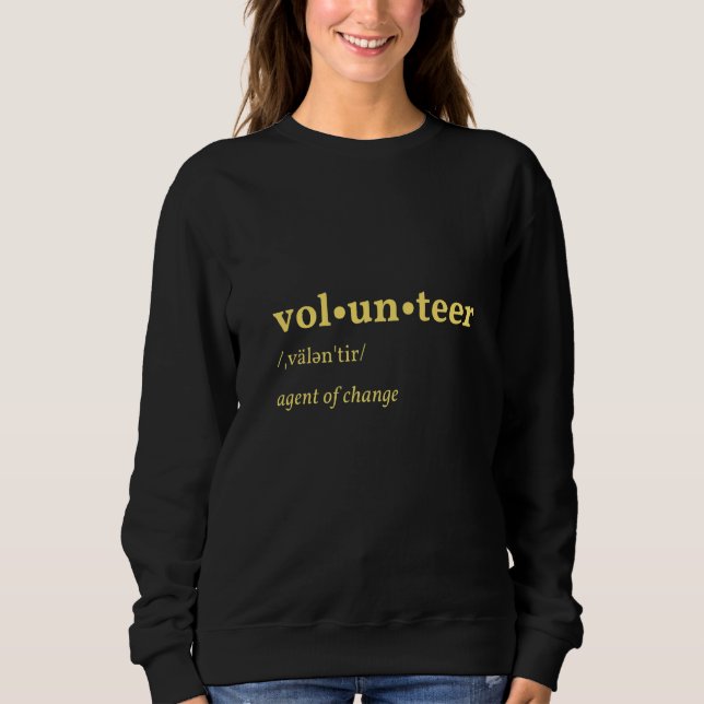 Volunteer Definition Dictionary Premium Sweatshirt (Front)