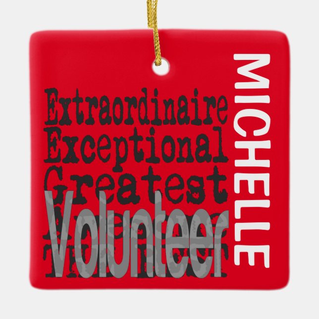 Volunteer Extraordinaire CUSTOM Ceramic Ornament (Front)