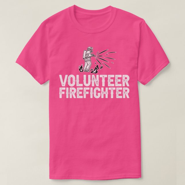 Volunteer Firefighter Fire Department Firefighting T-Shirt (Design Front)