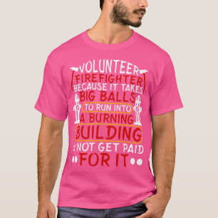 Volunteer Firefighter T-Shirt
