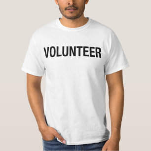 VOLUNTEER - one sided T-Shirt