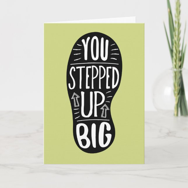 Volunteer Thanks - You Stepped Up Big! Thank You Card (Front)
