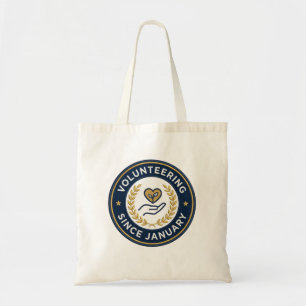 Volunteering Since January Embroidered Patch Merit Tote Bag
