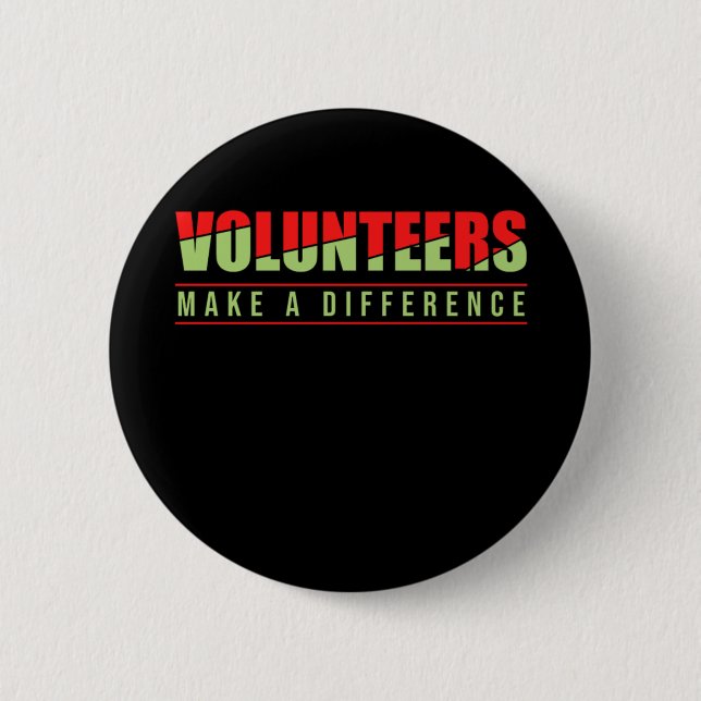 Volunteers Make A Difference Volunteering Rescue G 6 Cm Round Badge (Front)