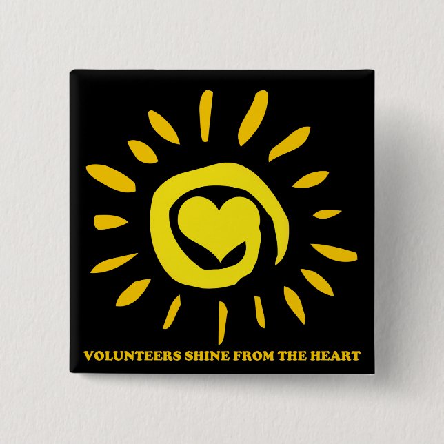 Volunteers shine from the heart light up the world 15 cm square badge (Front)